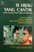 Si hijau yang cantik aneka sayuran daun hijau di Indonesia