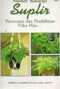 Suplir perawatan dan pembibitan paku hias