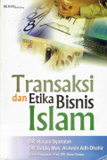 Transaksi dan etika bisnis dalam islam