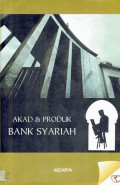 Akad dan produk bank syariah