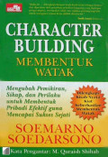 Character building : membentuk watak