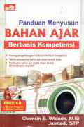 Panduan menyusun bahan ajar berbasis kompetensi