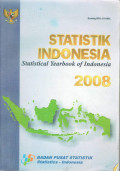 Statistik indonesia: statistical yearbook of indonesia 2008
