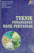 Teknik penanganan hasil pertanian