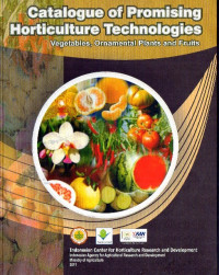 Catalogue of promising horticulture technologi vegetables ornamental plants and fruits