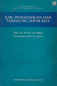 Ilmu pengetahuan dan tanggung jawab kita