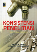 KONSISTENSI PENELITIAN dalam Bidang Kesehatan