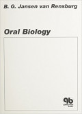 Oral Biology (B.G. JANSEN VAN RENSBURG, B.D.S)
