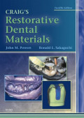 Craig's Restorative Dental Materials, 12e (John M. Powers, Ronald L. Sakaguchi)