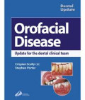 Orofacial Disease: Update For The Dental Clinical Team