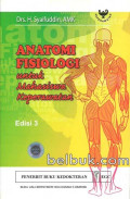 Anatomi Fisiologi Untuk Mahasiswa Keperawatan, edisi 3