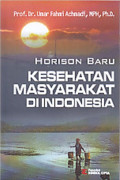 Horison Baru Kesehatan masyarakat indonesia