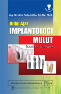 Buku Ajar Implantologi Mulut: Teori dan Praktik