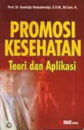 Promosi Kesehatan. Teori & Aplikasi. edisi revisi 2010