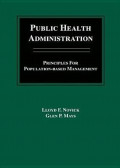 Public Health Administration. principles for population-based management