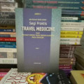 Travel Medicine dan Penyakit yang Sering Dijumpai pada Traveler