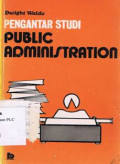 Pengantar Studi Public Administration