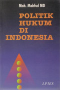 POLITIK HUKUM DI INDONESIA ED. REVISI