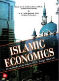 ISLAMIC ECONOMICS : Ekonomi Syariah Bukan OPSI. Tetapi Solusi