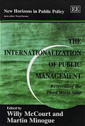 The Internationalization of Public Management : Reinventing the Third World State