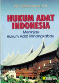 Hukum Adat Indonesia Meninjau Hukum Adat Mingkabau