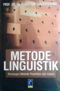METODE LINGUISTIK : Ancangan Metode Penelitian dan Kajian