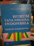 HUKUM TATA NEGARA INDONESIA DASAR-DASARNYA