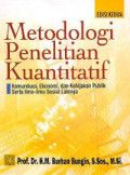 Metodologi Penelitian Kuantitatif : Komunikasi, Ekonomi, dan kebijakan Publik serta Ilmu-ilmu Sosial Lainnya
