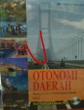 OTONOMI DAERAH : Menuju Era Baru Pembangunan Daerah