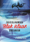 Tata Kelola Pariwisata Teluk Kiluar Berkelanjutan