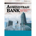 ADMINISTRASI BANK : Manual Operasional Kantor Cabang