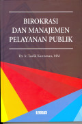 Birokrasi Dan manajemen Pelayaan publik