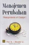 Manajemen Perubahan ( Management Of Change )