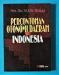 Percontohan Otonomi  Daerah di Indonesia