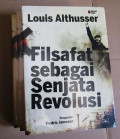 Filsafat Sebagai Senjata Revolusi