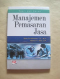 MANAJEMEN PEMASARAN JASA : Teori dan Kasus