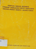 Adaptasi Migran Musiman terhadap Lingkungan Tempat Tinggalnya ( Daerah Khusus Ibukota Jakarta Raya )
