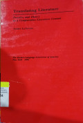 Translating Literature : Practice and Theory in a Comparative Literature Context