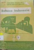 Penataan Tertulis Tipe A untuk Guru SLTP dan SLTA Jilid 9:  Bahasa Indonesia