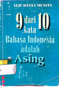 9 dari 10 Kata Bahasa Indonesia adalah Asing