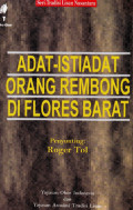 Adat-Istiadat Orang Rembong di Flores Barat