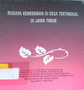 Budaya Kemiskinan di Desa Tertinggal di Jawa Timur