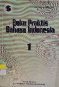 Buku Praktis Bahasa Indonesia 1