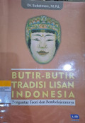 Butir-Butir Tradisi Lisan Indonesia: Pengantar Teori dan Pembelajarannya