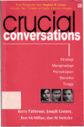 Crucial Conversations: Strategi Menghadapi Percakapan Berisiko Tinggi