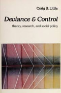 Deviance and Control