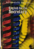 Instrumental English: English for The Secretary