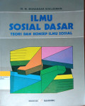 Ilmu Sosial Dasar Teori dan Konsep Ilmu Sosial