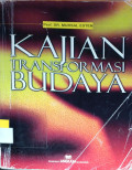Kajian Transformasi Budaya