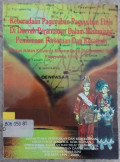 Keberadaan Paguyuban-Paguyuban Etnis Di Daerah Perantauan Dalam Menunjang Pembinaan Persatuan Dan Kesatuan (Kasus Ikatan Keluarga Minang Saiyo Di Denpasar Bali, Paguyuban Etnis)